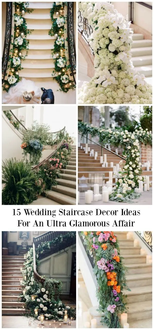 15 Wedding Staircase Decor Ideas for an Ultra Glamorous Affair